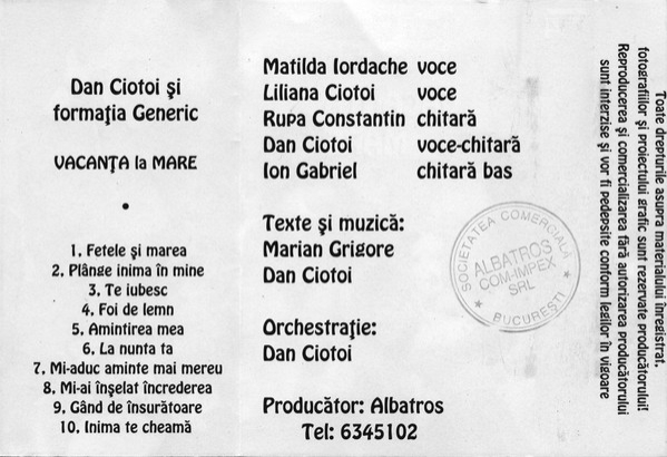Dan Ciotoi si Formatia generic Vacanta la MAre marian grigore1